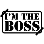 Sticker i'm the boss Sticker i'm the boss