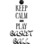 Sticker keep calm and play basket ball Sticker keep calm and play basket ball