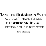 Sticker martin luther king - just take the first step Sticker martin luther king - just take the first step