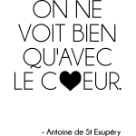 Sticker on ne voit bien qu'avec le coeur. . . antoine de st exupéry Sticker on ne voit bien qu'avec le coeur. . . antoine de st exupéry