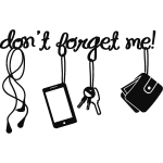 Sticker porte don?t forget me! Sticker porte don?t forget me!