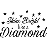 Sticker shine bright like a diamond