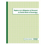 Exacompta registre d�l�gation du personnel du cse, piq�re 32 x 24 cm - 30 pages