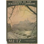 Affiche chemin de fer d'alsace et lorraine metz