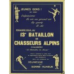 Affiche engagez vous au 13 eme bataillon des chasseurs alpins