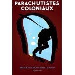 Affiche parachutistes coloniaux bayonne