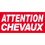 Attention chevaux - 30x14cm - sticker / autocollant