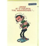 Carte gaston lagaffe jamais je n'oublierai ton anniversaire !!!, franquin, bd, bande dessine