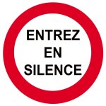 Entrez en silence - 15cm - sticker / autocollant