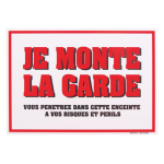 Martin sellier - martin sellier panneau  je monte la garde  - 25 x 17, 5 cm