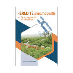 Anercea - au c?ur de l'levage hrdit chez l'abeille et les colonies d'abeilles