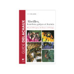 Editions delachaux et niestl� - 130 ans de livres nature abeilles, bourdons, gu�pes et fourmis