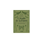 Editions eugen ulmer l'cole de la fort