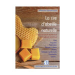 Editions du puits fleuri la cire d'abeille naturelle