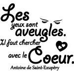 Ambiance - sticker sticker chercher avec le c?ur (a. de saint - exup�ry)