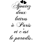 Ambiance - sticker sticker citation ajoutez deux lettres � paris . . .