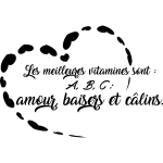 Ambiance - sticker sticker citation amour les meilleurs vitamines sont a, b, c