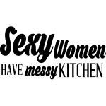 Ambiance - sticker sticker citation cuisine sexy women