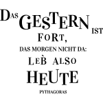 Ambiance - sticker sticker citation das gestern ist fort - pythagoras
