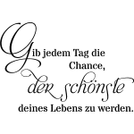 Ambiance - sticker sticker citation gib jedem tag die chance