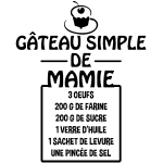 Ambiance - sticker sticker citation recette g�teau simple de mamie