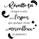 Ambiance - sticker sticker citation r�veille - toi chaque matin