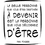 Ambiance - sticker sticker citation la seule personne . . . - pam finger