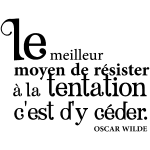 Ambiance - sticker sticker citation la tentation d'oscar wilde