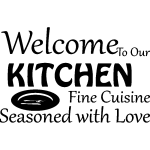 Ambiance - sticker sticker citation welcome to our fine cuisine