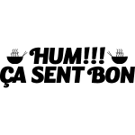 Ambiance - sticker sticker cuisine hum!!! �a sent bon