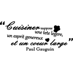 Ambiance - sticker sticker cuisiner suppose un coeur large (paul gauguin)