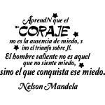 Ambiance - sticker sticker el hombre valeiente no es aquel . . . (nelson mandela)
