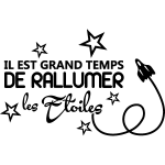 Ambiance - sticker sticker il est grand temps de rallumer les �toiles ii