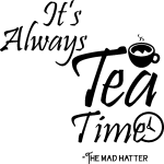 Ambiance - sticker sticker it's always tea time - the mad hatter
