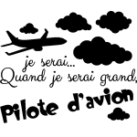 Ambiance - sticker sticker quand je serai grand, je serai pilote d'avion