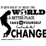 Ambiance - sticker sticker make the world a better place - michael jackson