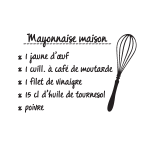 Ambiance - sticker sticker recette mayonnaise maison