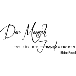 Nc sticker der mensch ist fur die frende geboren ? blaise pascal
