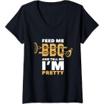 Kalanka - femme feed me bbq and tell me i'm pretty bbq grilling t - shirt avec col en v