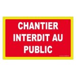 Rectangles d'interdiction rigides fluorescents - chantier interdit novap