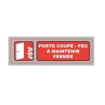 Viso plaque de signalisation porte coupe feu a maintenir fermee 3321360021182 signaletique pro bar cafe ...
