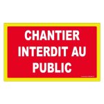 Rectangles d'interdiction rigides fluorescents - chantier interdit novap