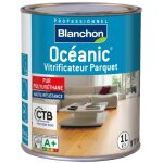 Vitrificateur parquet haute r�sistance - oc�anic� - cir� naturel - 1l blanchon