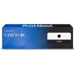 Toner compatible canon c - exv 51 bk - noir