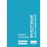 Registre de scurit piscine privative  usage collectif