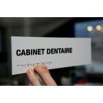 Signaltique braille pvc avec texte cabinet dentaire