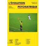 L'evolution psychiatrique