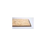 Dalle osb 3 - 244 x 59 cm p. 22 mm (vendue  la pice)