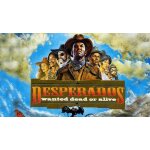 Desperados: wanted dead or alive