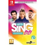 Let's sing 2021 : hits fran�ais et internationaux switch